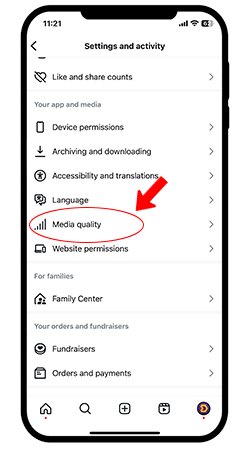برای کاهش مصرف اینترنت اینستاگرام ایفون روی media quality کلیک کنید.